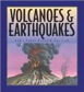 Volcanoes & Earthquakes